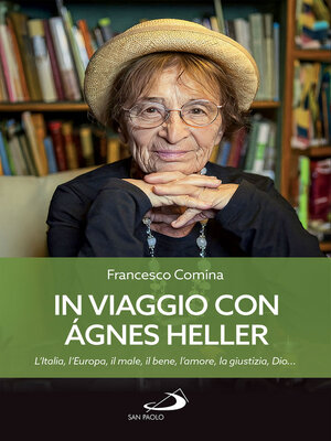 cover image of In viaggio con Agnes Heller